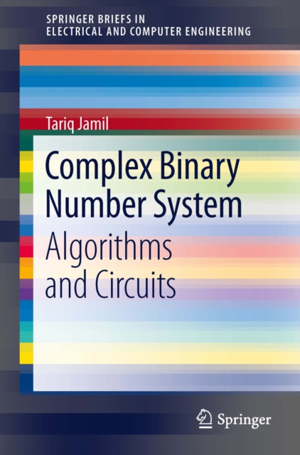 Complex Binary Number System : Algorithms and Circuits, PDF eBook