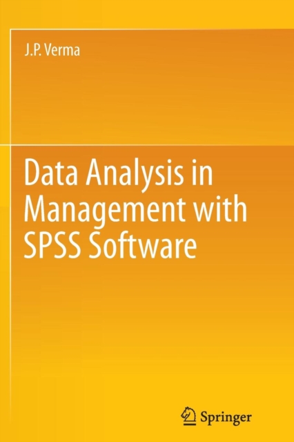 Data Analysis in Management with SPSS Software, Paperback / softback Book