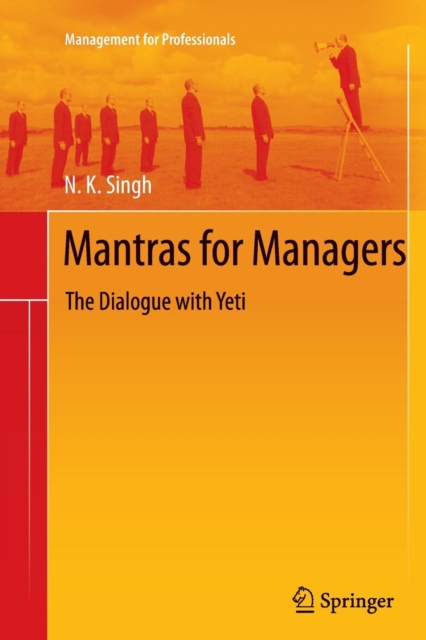 Mantras for Managers : The Dialogue with Yeti, Paperback / softback Book