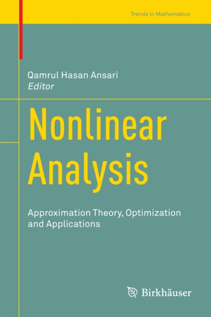 Nonlinear Analysis : Approximation Theory, Optimization and Applications, PDF eBook
