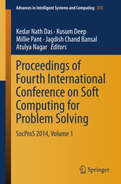 Proceedings of Fourth International Conference on Soft Computing for Problem Solving : SocProS 2014, Volume 1, PDF eBook