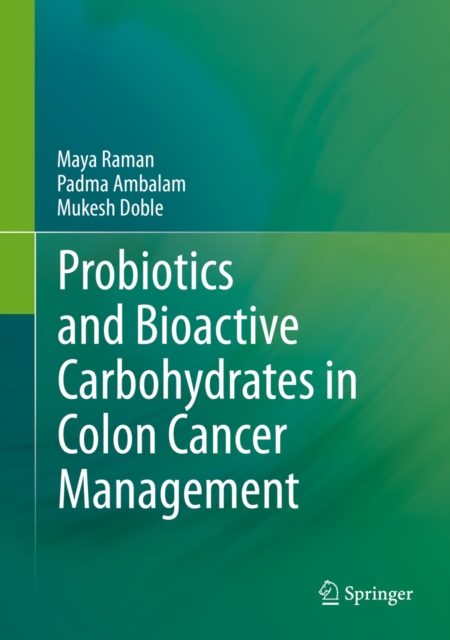 Probiotics and Bioactive Carbohydrates in Colon Cancer Management, PDF eBook