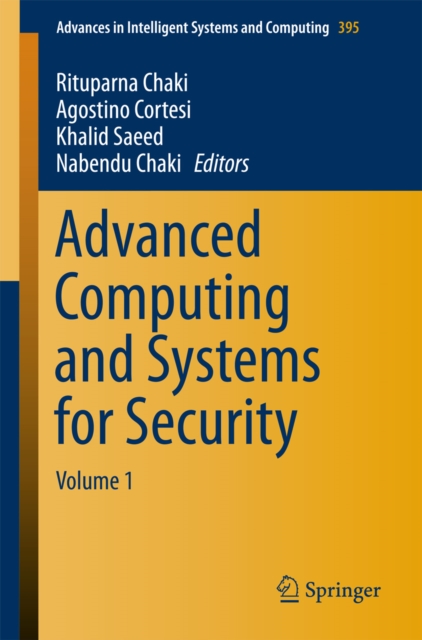 Advanced Computing and Systems for Security : Volume 1, PDF eBook
