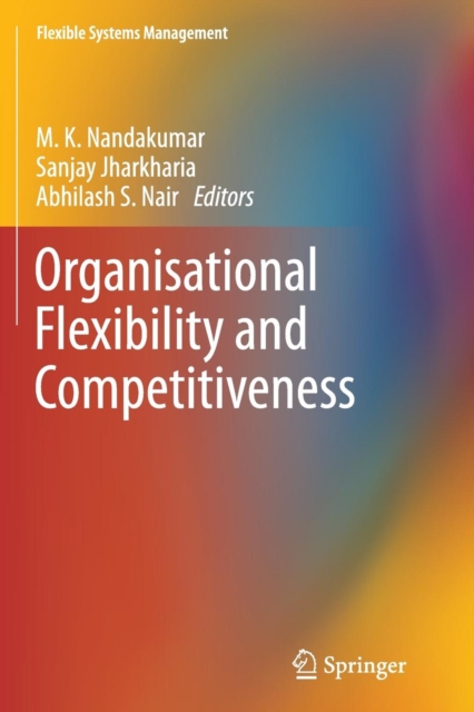 Organisational Flexibility and Competitiveness, Paperback / softback Book