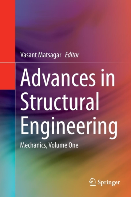 Advances in Structural Engineering : Mechanics, Volume One, Paperback / softback Book