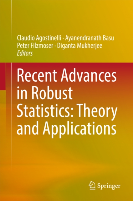 Recent Advances in Robust Statistics: Theory and Applications, PDF eBook