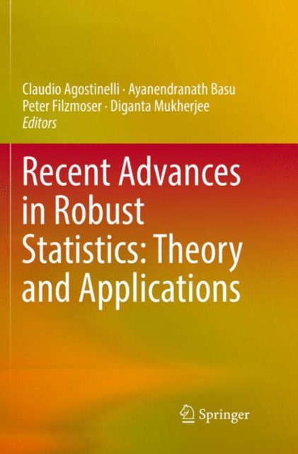 Recent Advances in Robust Statistics: Theory and Applications, Paperback / softback Book