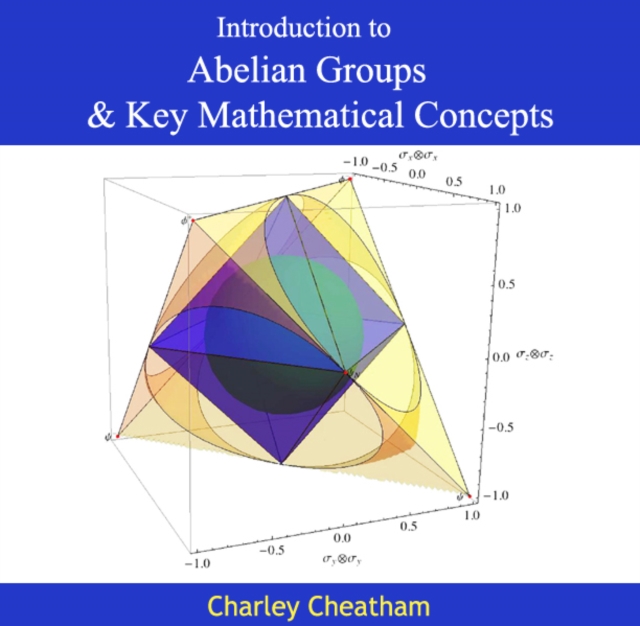 Introduction to Abelian Groups & Key Mathematical Concepts, PDF eBook