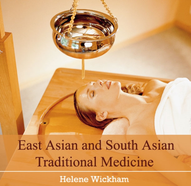 East Asian and South Asian Traditional Medicine, PDF eBook