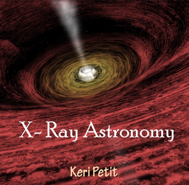 X- Ray Astronomy, PDF eBook