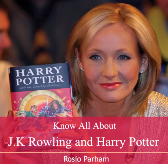 Know All About J.K Rowling and Harry Potter, PDF eBook