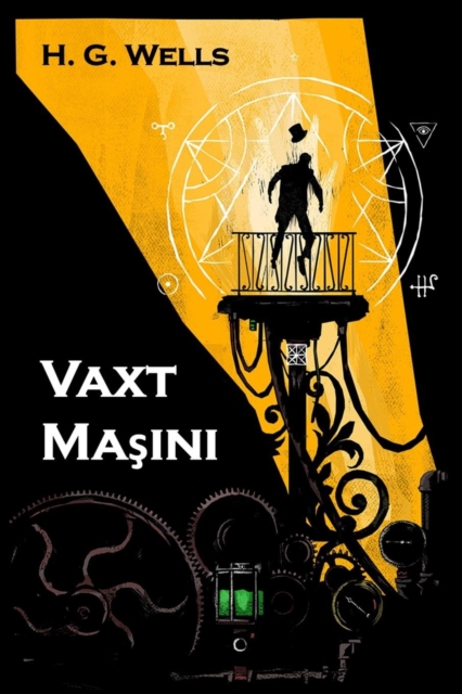 Vaxt Masini : The Time Machine, Azerbaijani edition, Paperback / softback Book