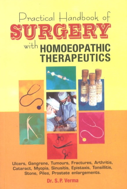 Practical Handbook of Surgery with Homoeopathic Therapeutics, Paperback / softback Book