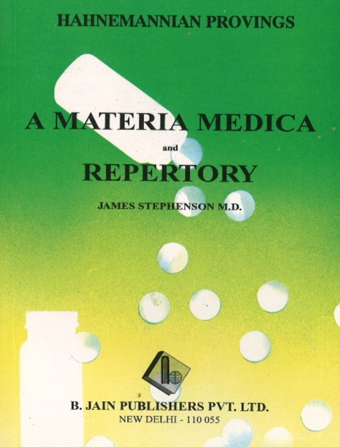 Hahnemannian Provings : A Materia Medica & Repertory, Paperback / softback Book