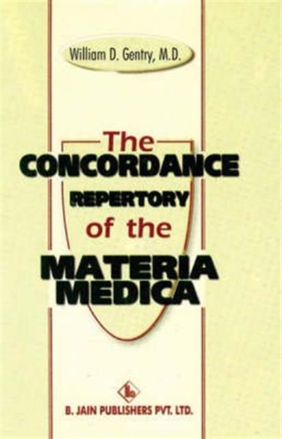 Concordance Repertory of the Materia Medica, Hardback Book