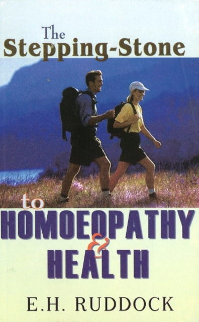 Stepping Stone to Homoeopathy & Health, Paperback / softback Book