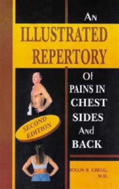 An Illustrated Repertory of Pains in Chest, Sides and Back, Paperback / softback Book