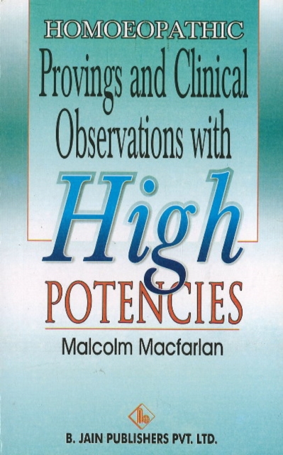 Homoeopathic Provings & Clinical Observations with High Potencies, Paperback / softback Book