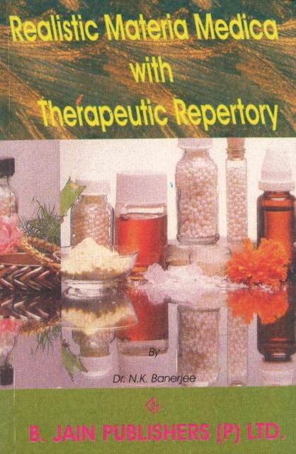 Realistic Materia Medica with Therapeutic Treatment, Paperback / softback Book