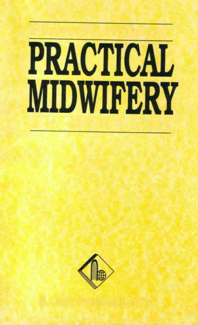 Handbook of Practical Midwifery, Paperback / softback Book