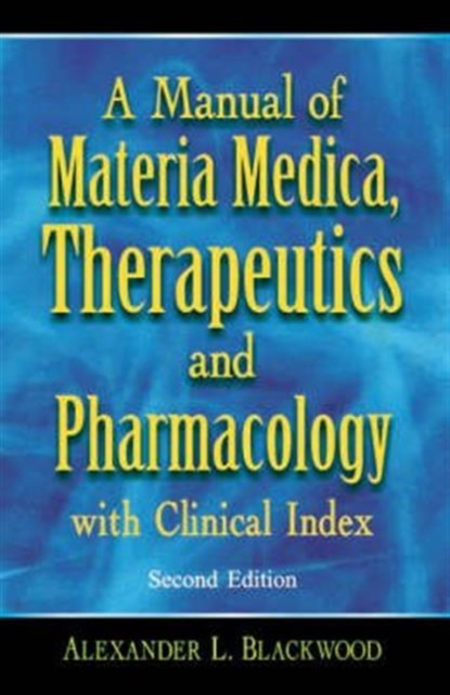 Manual of Materia Medica, Hardback Book