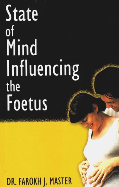 State of Mind influencing the Foetus, Paperback / softback Book