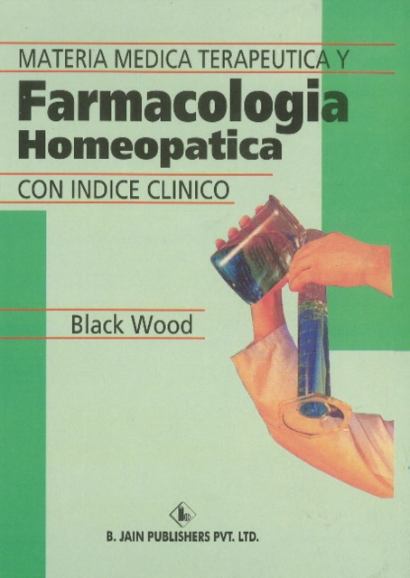 Materia Medica Terapeutica y Farmacologia Homeopatica, Hardback Book
