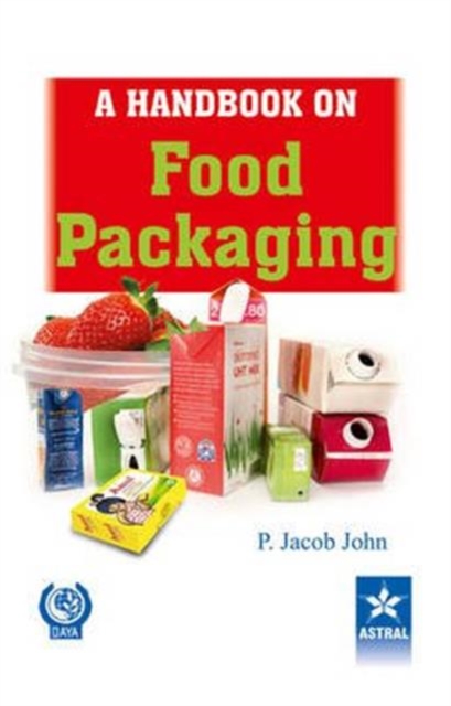 A Handbook on Food Packaging, Hardback Book