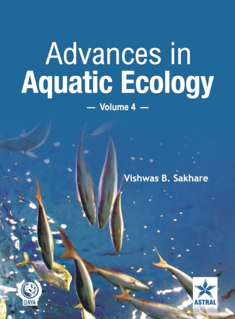 Advances in Aquatic Ecology Vol. 4, Hardback Book