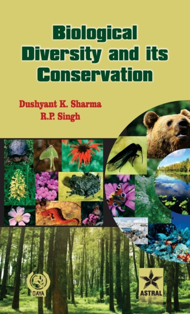 Biological Diversity and its Conservation, Hardback Book