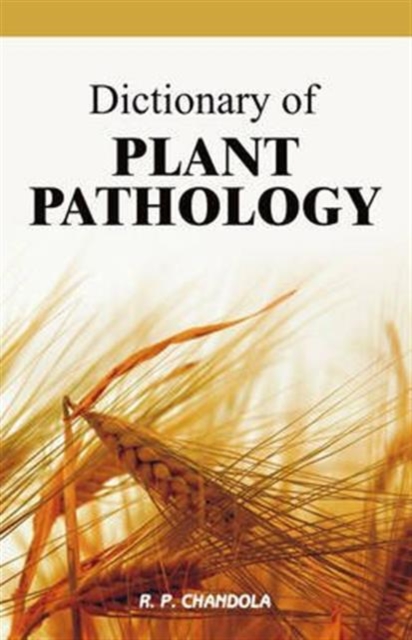 Dictionary of Plant Pathology, Hardback Book