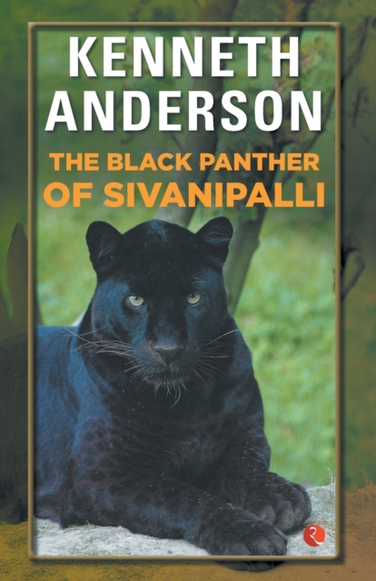 The Black Panther of Sivanipalli, Paperback / softback Book
