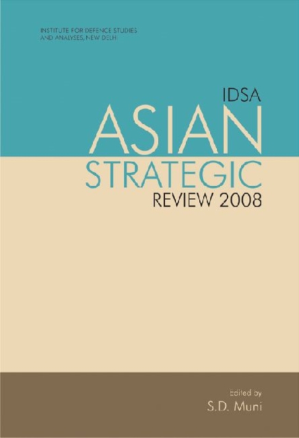IDSA Asian Strategic Review, Hardback Book