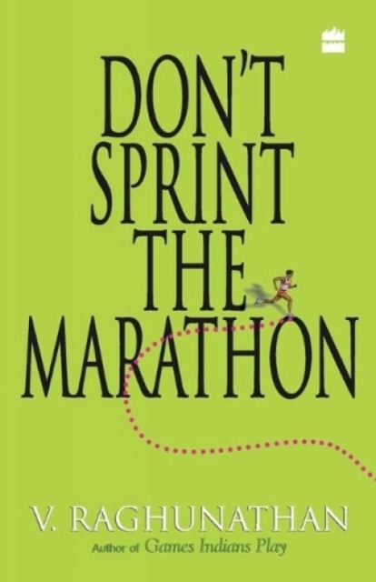 Don't Sprint The Marathon, Paperback / softback Book