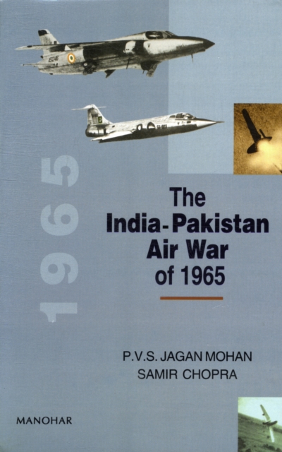 The India- Pakistan Air War of 1965, Hardback Book