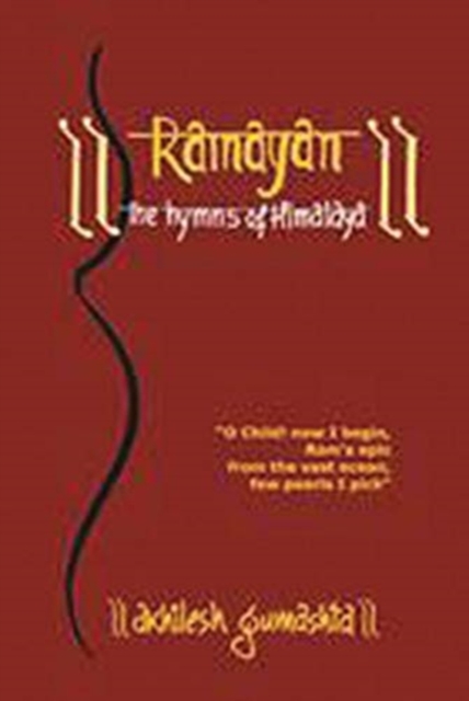 Ramayana the Hymns of Himalaya, Hardback Book