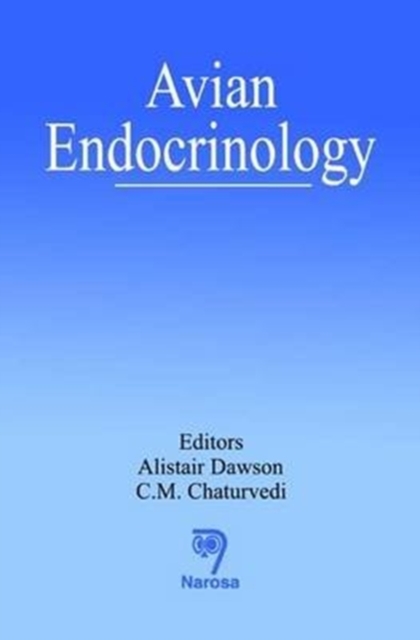 Avian Endocrinology, Hardback Book