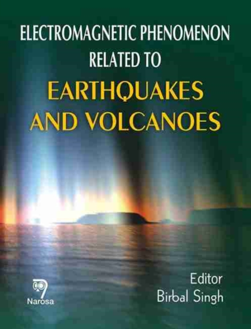 Electromagnetic Phenomenon Related to Earthquakes and Volcanoes, Hardback Book