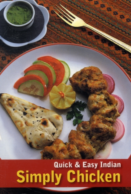 Quick & Easy Indian : Simply Chicken, Paperback / softback Book