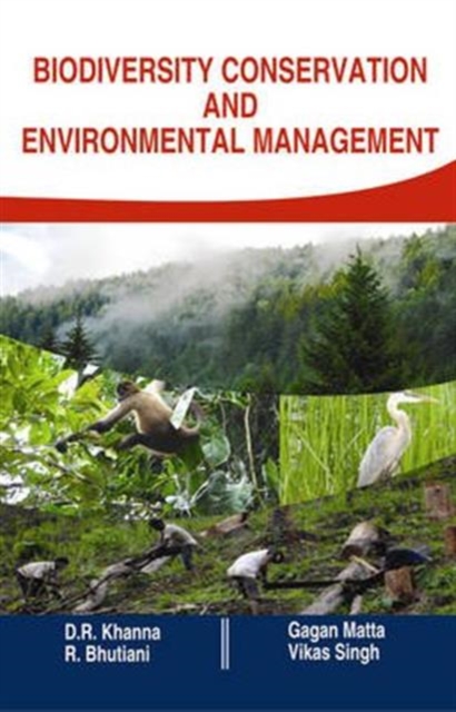 Biodiversity Conservation and Environmental Management, Hardback Book