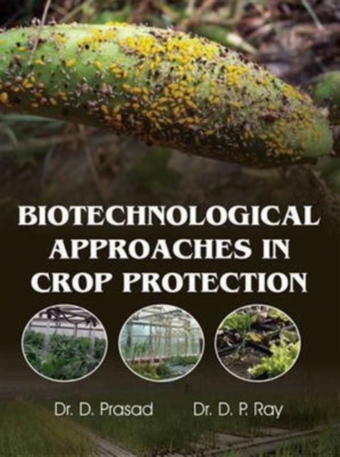 Biotechnological Approaches in Crop Protection, Hardback Book