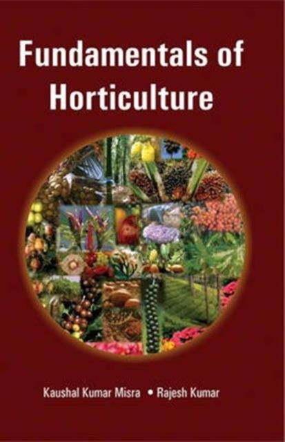 Fundamentals of Horticulture, Hardback Book
