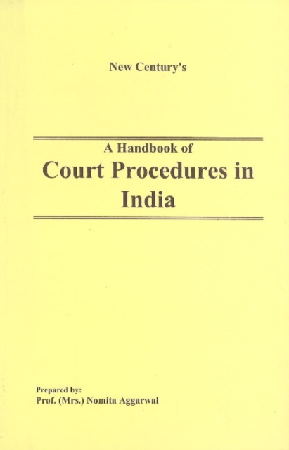 Handbook of Court Procedures in India, Paperback / softback Book