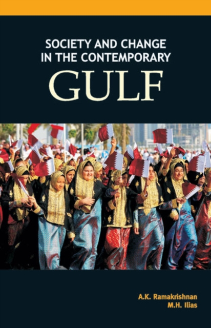 Society & Change in the Contemporary Gulf, Hardback Book