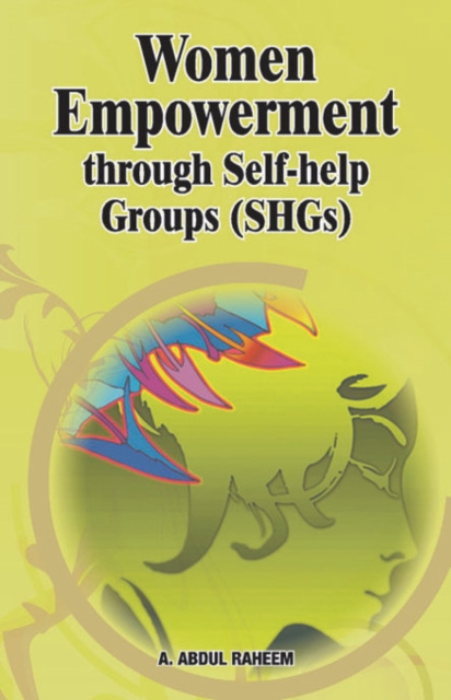 Women Empowerment Through Self-help Groups (SHGs), Hardback Book