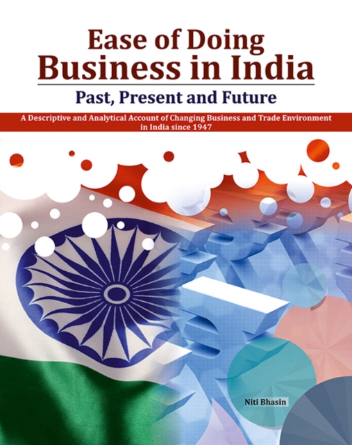 Ease of Doing Business in India : Past, Present and Future, Hardback Book