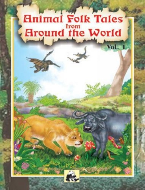 Animal Folk Tales from Around the World : v. 1, Paperback / softback Book
