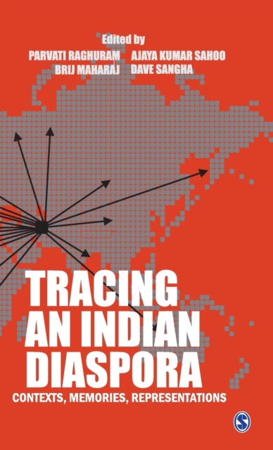 Tracing an Indian Diaspora : Contexts, Memories, Representations, Hardback Book