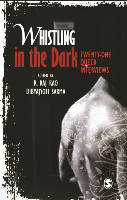 Whistling in the Dark : Twenty-One Queer Interviews, Paperback / softback Book