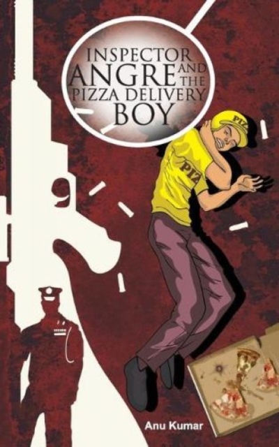 Inspector Angre and The PIZZA Delivery BOY, Paperback / softback Book